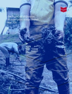 The True Cost of Chevron An Alternative Annual Report May 2011 (Cover)